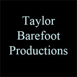 Taylor Barefoot Productions
